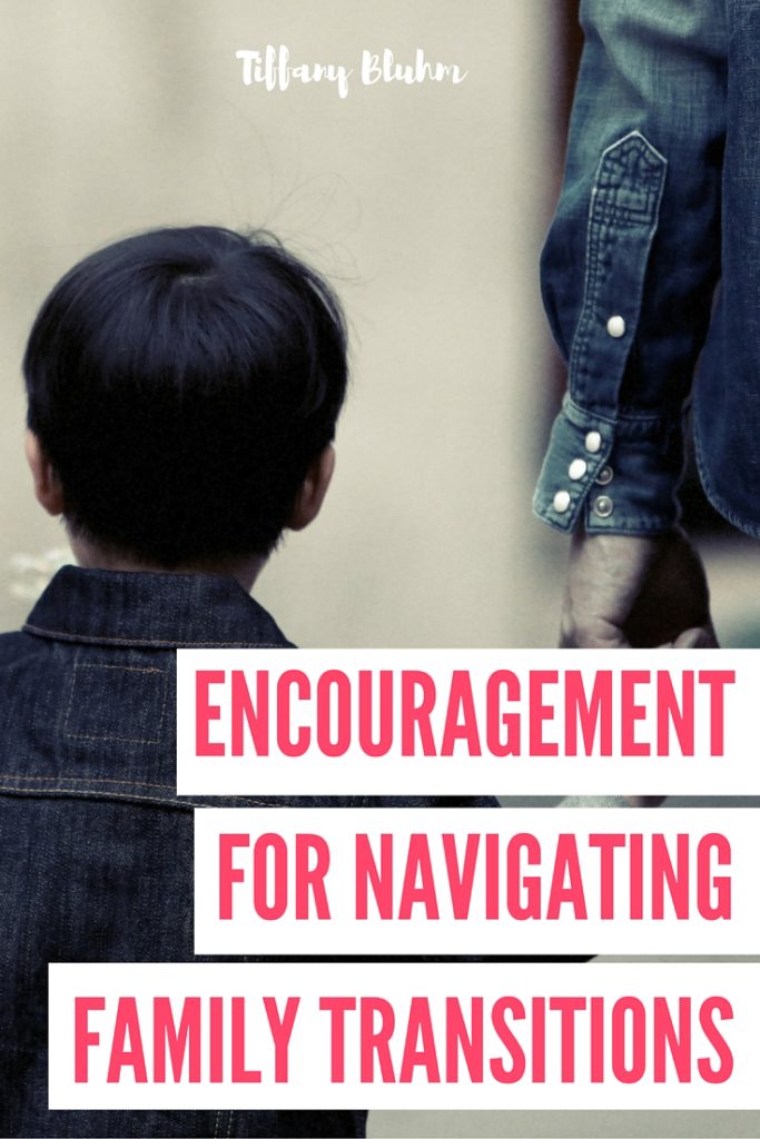 ENCOURAGEMENT FOR NAVIGATING FAMILY TRANSITIONS-2