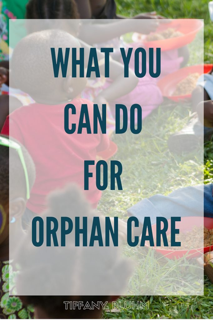 WHAT YOU CAN DO FOR ORPHAN CARE