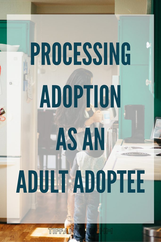 PROCESSING ADOPTION AS AN ADULT