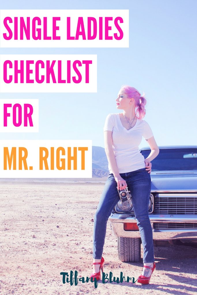 Single Ladies Checklist For Mr Right