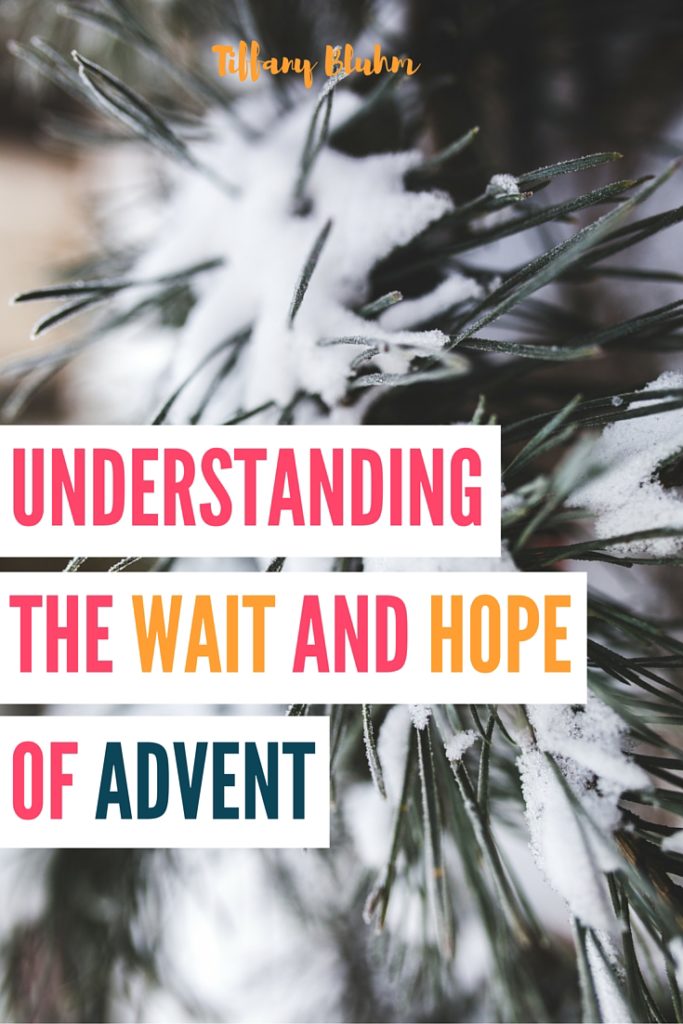 UNDERSTANDING THE WAIT AND HOPE OF ADVENT
